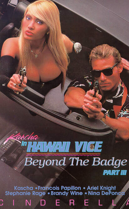 Hawaii Vice part 3 / Гавайский Порок 3 , Cinderella) Arcie Miller,Ariel Knight,Bionca,Brandi Wine,Francois Papillon,Kascha,Kassi Nova,Marc Wallice,Nina DePonca,Peter North