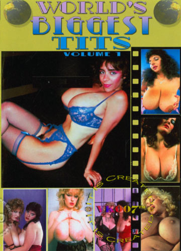 World s Biggest Tits Volume 1 / Крупнейшие Сиськи Мира 1 Yolanda,Nicole Reed,Titanic Toni, Lotta Topp,Pam Brown,Twin Towers,Laura Sands,Cajun Queen,Ebony Ayes,Betty Boobs,Candy Samples, Candy Kane